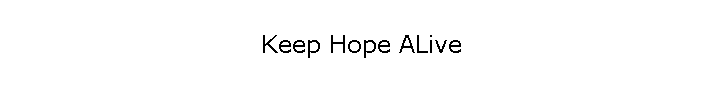 Keep Hope ALive